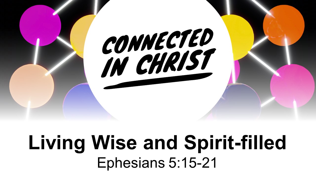 Living Wise and Spirit-filled